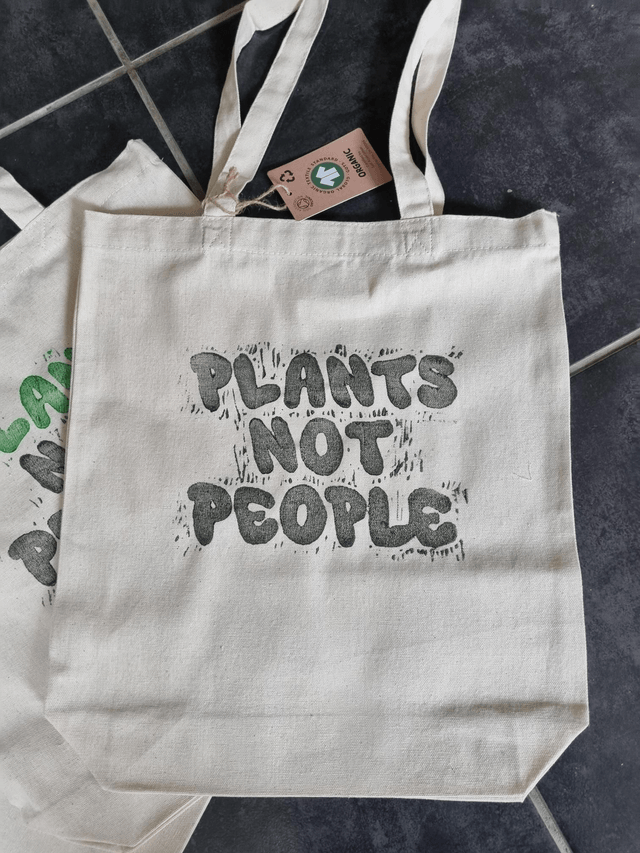 Plants not people Organic hand printed Tote Bags 